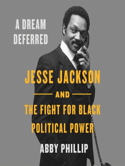 Title details for A Dream Deferred by Abby Phillip - Wait list